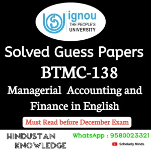 BTMC 138 : Managerial Accounting and Finance in Tourism in English Solved Guess Paper December 2026 Exam