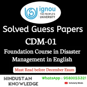 CDM 01 : Foundation Course in Disaster Management in English Solved Guess Paper December 2026 Exam