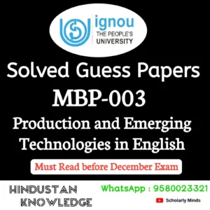 MBP 003 : Production and Emerging Technologies in English Solved Guess Paper December 2026 Exam