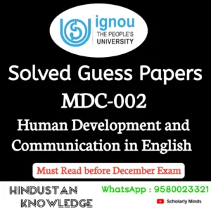 MDC 002 : Human Development and Communication in English Solved Guess Paper December 2026 Exam