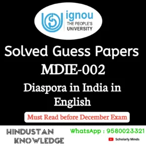 MDIE 002 : Diasporas in India in English Solved Guess Paper December 2026 Exam