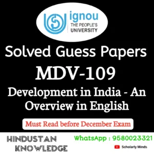 MDV 109 : Development in India – An Overview in English Solved Guess Paper December 2026 Exam