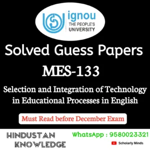 MES 133 : Selection and Integration of Technology in Educational Processes in English Solved Guess Paper December 2026 Exam