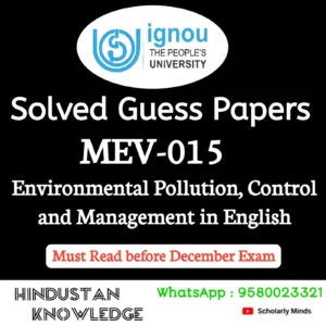 MEV 015 : Environmental Pollution, Control and Management in English Solved Guess Paper December 2026 Exam