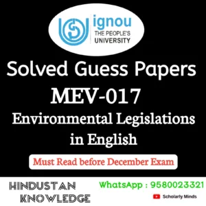 MEV 017 : Environmental Legislations in English Solved Guess Paper December 2026 Exam