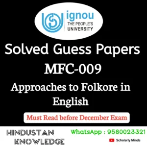MFC 009 : Approaches to Folklore in English Solved Guess Paper December 2026 Exam