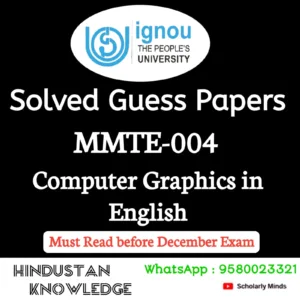 MMTE 004 : Computer Graphics in English Solved Guess Paper December 2026 Exam