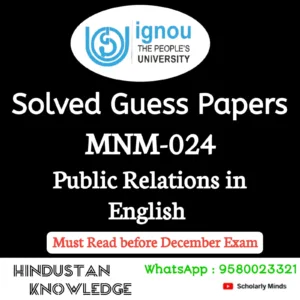 MNM 024 : Public Relations in English Solved Guess Paper December 2026 Exam