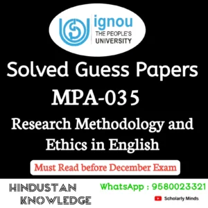 MPA 035 : Research Methodology and Ethics in English Solved Guess Paper December 2026 Exam