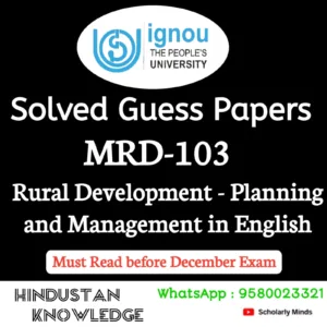MRD 103 : Rural Development – Planning and Management in English Solved Guess Paper December 2026 Exam