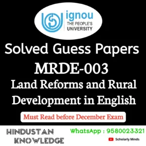 MRDE 003 : Land Reforms and Rural Development in English Solved Guess Paper December 2026 Exam