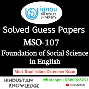 MSO 107 : Foundations of Social Science Research in English Solved Guess Paper December 2026 Exam