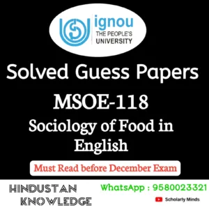 MSOE 118 : Sociology of Food in English Solved Guess Paper December 2026 Exam