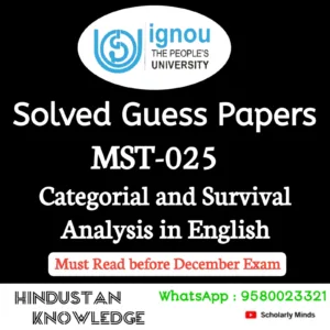 MST 025 : Categorical and Survival Analysis in English Solved Guess Paper December 2026 Exam