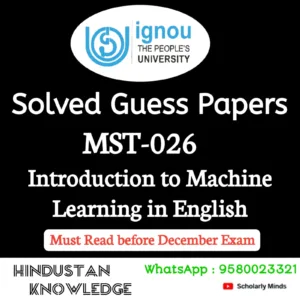 MST 026 : Introduction to Machine Learning in English Solved Guess Paper December 2026 Exam