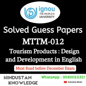 MTTM 012 : Tourism Products: Design and Development in English Solved Guess Paper December 2026 Exam