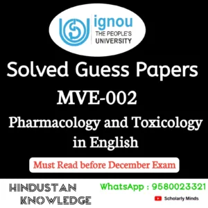 MVE 002 : Pharmacology and Toxicology in English Solved Guess Paper December 2026 Exam
