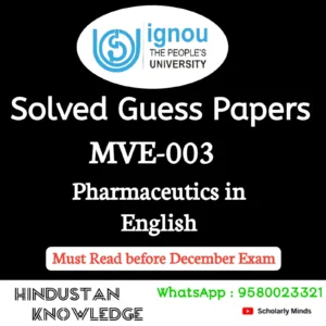 MVE 003 : Pharmaceutics in English Solved Guess Paper December 2026 Exam
