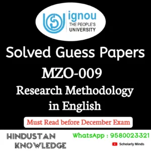 MZO 009 : Research Methodology in English Solved Guess Paper December 2026 Exam